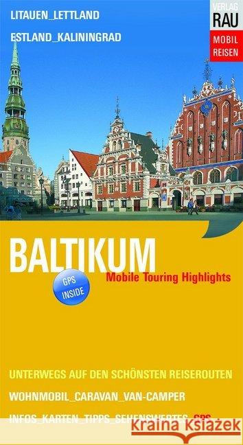 Baltikum Rau, Werner 9783926145895 Verlag Rau Mobilreisen - książka