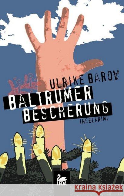 Baltrumer Bescherung : Inselkrimi Barow, Ulrike 9783864120145 Leda Verlag - książka