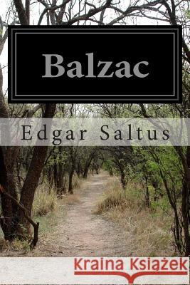 Balzac Edgar Saltus 9781514173763 Createspace - książka