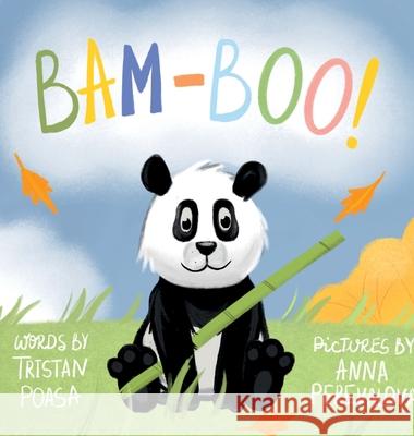 Bam-Boo! Tristan Poasa 9798985429510 Sleepy Dad Press - książka