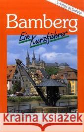 Bamberg, Ein Kurzführer    9783898890175 Heinrichs-Verlag - książka