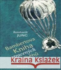 Bambertova Kniha ztracených příběhů Barbara Šalamounová 9788090384248 Brkola - książka