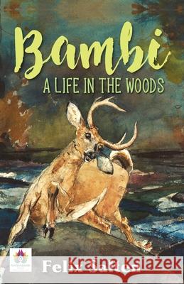 Bambi: A Life in the Woods Felix Salten 9789355712370 Namaskar Books - książka