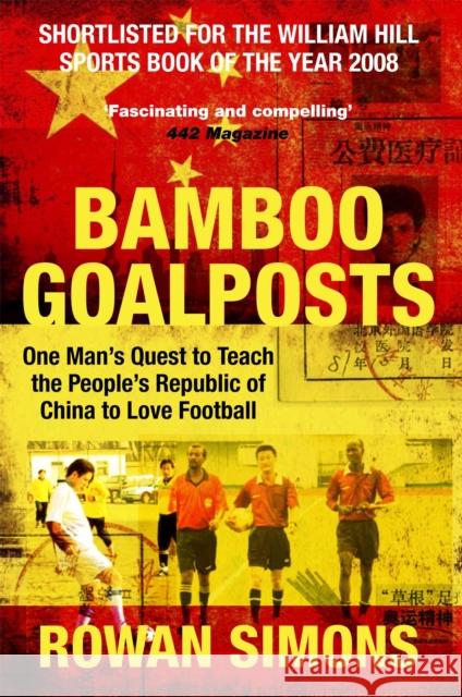 Bamboo Goalposts Rowan Simons 9781447289661 MacMillan - książka