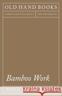 Bamboo Work Paul N. Hasluck 9781528702805 Old Hand Books - książka