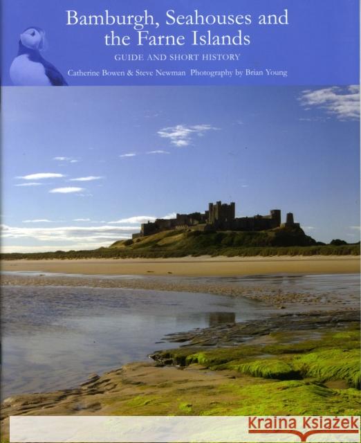 Bamburgh, Seahouses and the Farne Islands Steve Newman 9780954802431 Sanderson Books Limited - książka