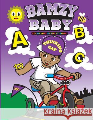 Bamzy Baby Color and Activity Book Raymond Manson Will Townsel 9781511831741 Createspace - książka