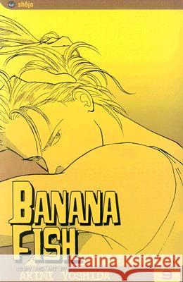 Banana Fish, Vol. 9 Akimi Yoshida Akimi Yoshida 9781591168638 Viz Media - książka