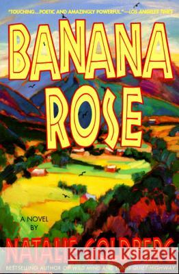 Banana Rose Natalie Goldberg 9780553375138 Bantam Books - książka