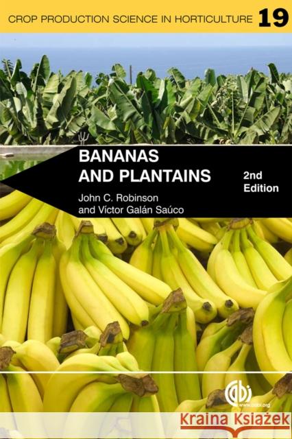 Bananas and Plantains J. C. Robinson V. Galan Sauco 9781845936587 CABI Publishing - książka