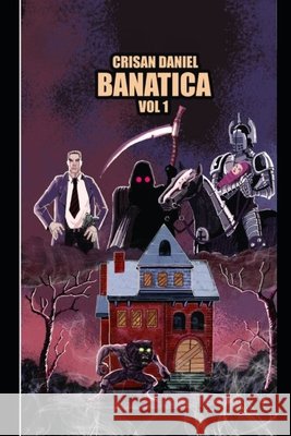 Banatica: 1st Volume Miruna Batineanu Daniel Crisan 9789736025990 Brumar 211 - książka