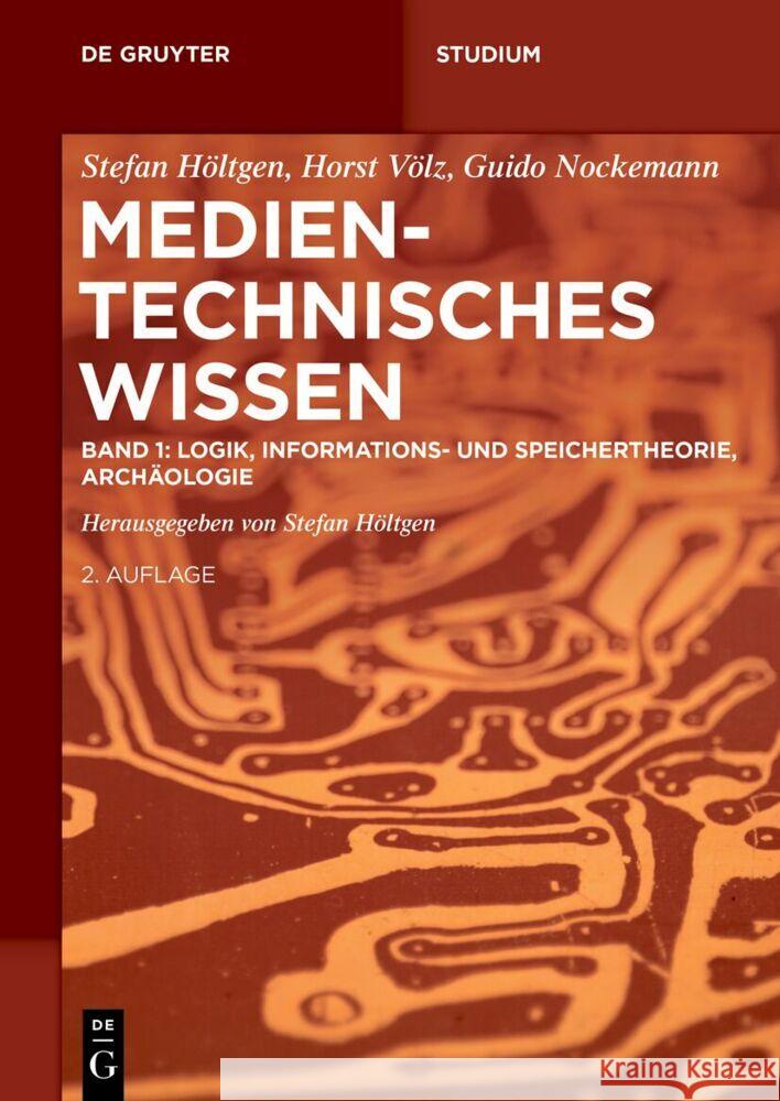 Band 1: Logik, Informations- Und Speichertheorie Stefan H?ltgen Stefan H?ltgen Horst V?lz 9783111036229 de Gruyter Oldenbourg - książka