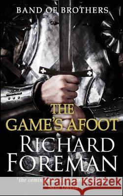 Band of Brothers: The Game's Afoot Richard Foreman 9781982986940 Independently Published - książka