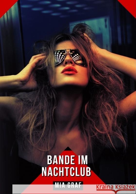 Bande im Nachtclub Graf, Mia 9783384305138 Mia Graf - książka