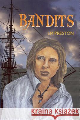 Bandits LM Preston 9780984198931 Phenomenal One Press - książka