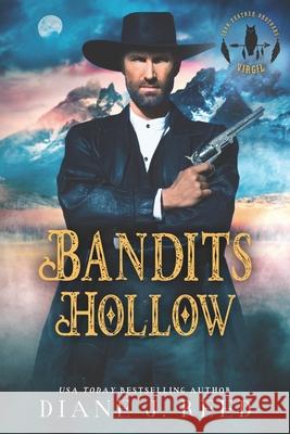 Bandits Hollow: A Holiday Romance Novella Diane J. Reed 9781941752067 Bandits Ranch Books, LLC - książka