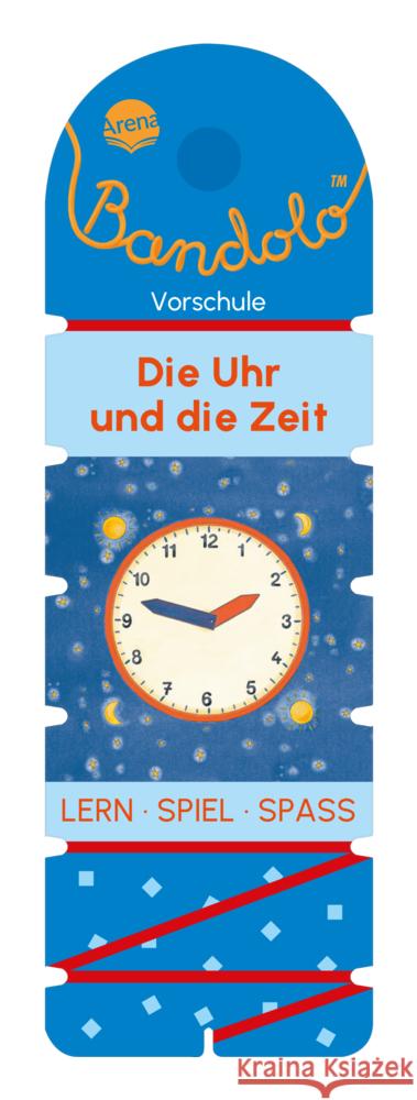 Bandolo. Die Uhr und die Zeit Barnhusen, Friederike 9783401720111 Arena - książka