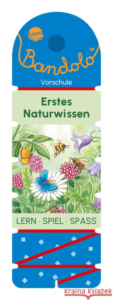 Bandolo. Erstes Naturwissen Barnhusen, Friederike 9783401721422 Arena - książka