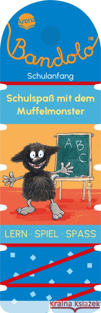 Bandolo. Schulspaß mit dem Muffelmonster Seeberg, Helen, Boehme, Julia 9783401721101 Arena - książka