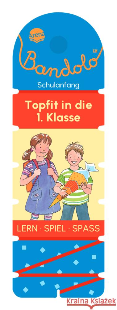 Bandolo. Topfit in die 1. Klasse Barnhusen, Friederike 9783401720838 Arena - książka