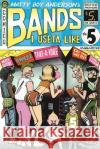 Bands I Useta Like #5 Matty Boy Anderson 9781387745562 Lulu.com