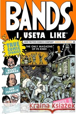 Bands I Useta Like III Matty Boy Anderson 9781365290282 Lulu.com - książka