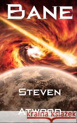 Bane Steven Atwood 9781499153422 Createspace - książka