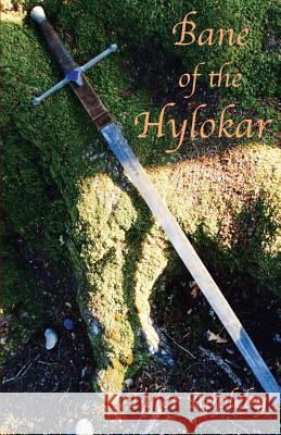 Bane of the Hylokar Tyler Appleby 9781542770484 Createspace Independent Publishing Platform - książka