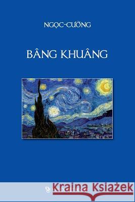 Bang Khuang Mr Cuong Ngoc Nguyen 9781726037945 Createspace Independent Publishing Platform - książka