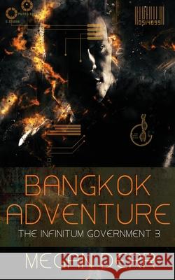 Bangkok Adventure Megan Derr   9798611407141 Independently Published - książka