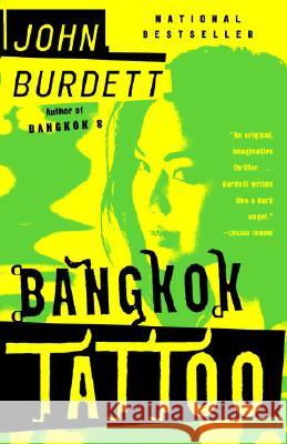 Bangkok Tattoo: A Royal Thai Detective Novel (2) John Burdett 9781400032914 Vintage Books USA - książka