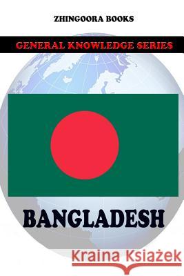 Bangladesh Zhingoora Books 9781477554609 Createspace - książka
