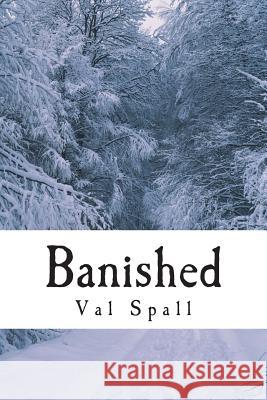 Banished Mrs Val Spall 9781722617172 Createspace Independent Publishing Platform - książka