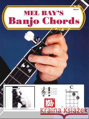 Banjo Chords Mel Bay Publications Inc 9780871663672 Mel Bay Publications - książka