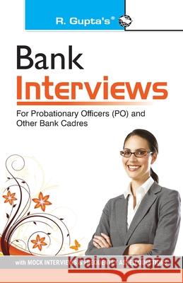 Bank Interviews: for IBPS (CWE) Successful Candidates Rph Editorial Board 9789350123225 Ramesh Publishing House - książka