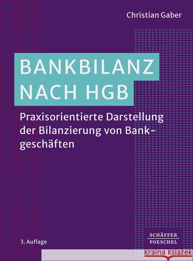 Bankbilanz nach HGB Gaber, Christian 9783791048796 Schäffer-Poeschel - książka