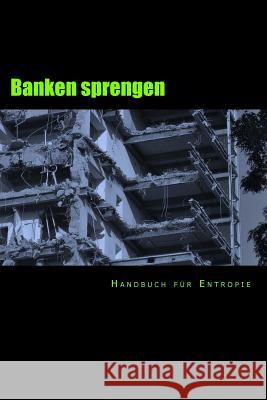 Banken sprengen Daffke, Peterjoe 9781523241316 Createspace Independent Publishing Platform - książka