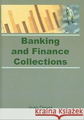 Banking and Finance Collections Jean Deuss 9780866562522 Haworth Press - książka