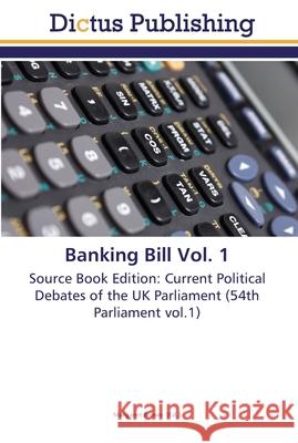 Banking Bill Vol. 1 Brown, Margaret 9783845467610 Dictus Publishing - książka