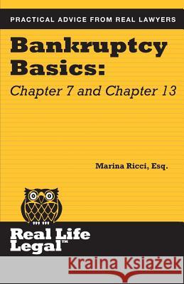 Bankruptcy Basics: Chapter 7 and Chapter 13 Marina Ricc 9781941760222 Parker Press, Inc. - książka