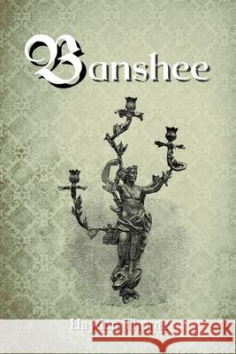 Banshee Hayden Thorne   9798215176610 Hayden Thorne - książka