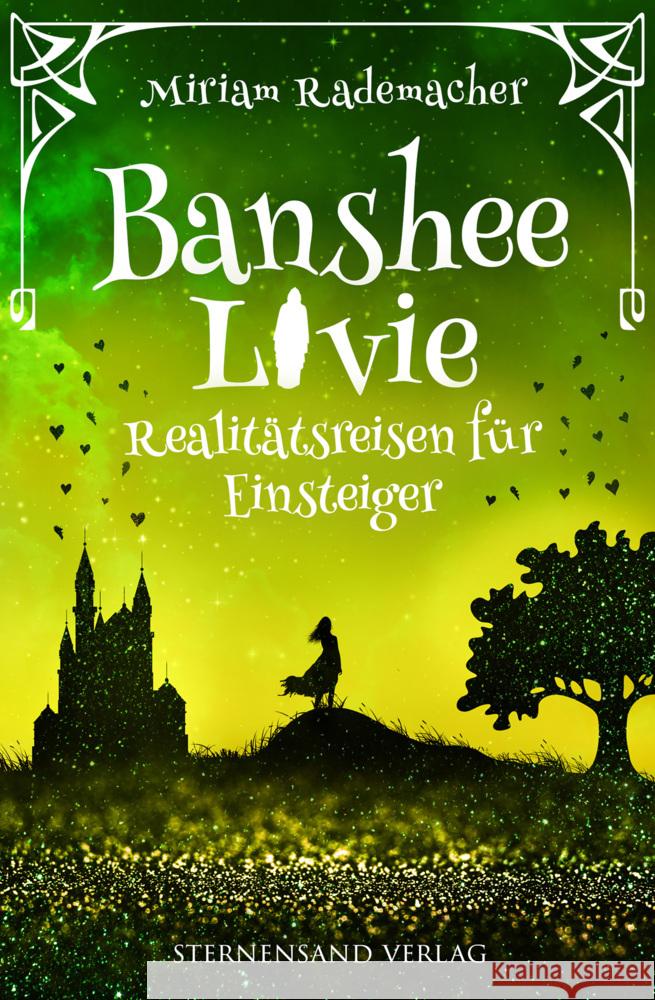 Banshee Livie: Realitätsreisen für Einsteiger Rademacher, Miriam 9783038961895 Sternensand Verlag - książka