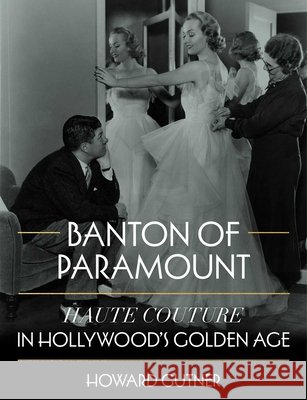 Banton of Paramount Howard Gutner 9781493085026 Lyons Press - książka