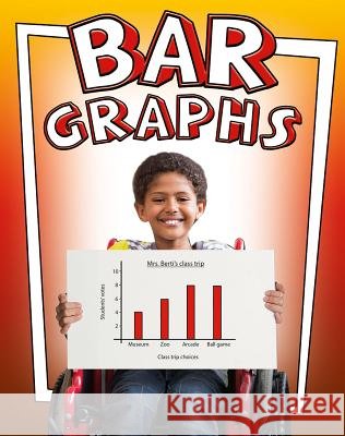 Bar Graphs Crystal Sikkens 9780778726241 Crabtree Publishing Company - książka