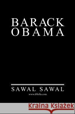 Barack Obama: The Black Jacobin, Barack Obama Sawal Sawal 9781439263914 Booksurge Publishing - książka