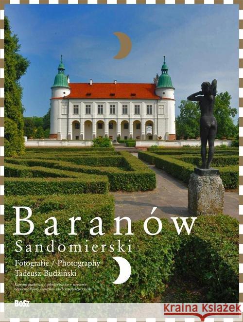 Baranów Sandomierski Puchalski Jakub 9788375762709 Bosz - książka