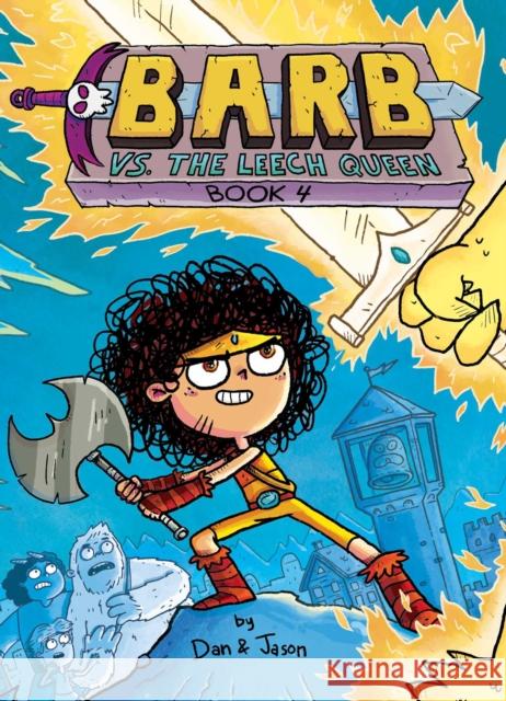 Barb vs. the Leech Queen Dan Abdo Jason Patterson Dan &. Jason 9781665953535 Simon & Schuster Books for Young Readers - książka