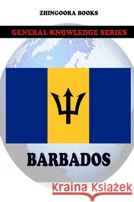 Barbados Zhingoora Books 9781477554616 Createspace - książka