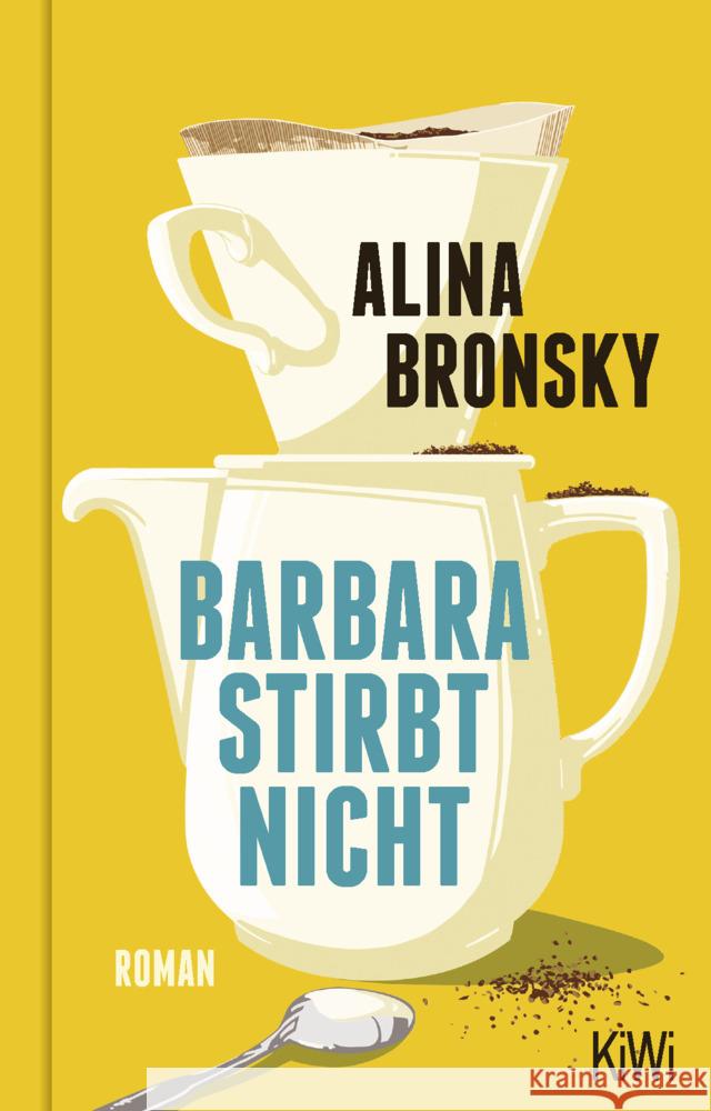 Barbara stirbt nicht Bronsky, Alina 9783462006827 Kiepenheuer & Witsch - książka