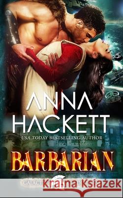 Barbarian Anna Hackett 9781925539264 Anna Hackett - książka